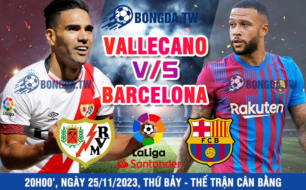 Nhận định, soi kèo bóng đá Rayo Vallecano vs Barcelona 20h00’ ngày 25/11/2023 trong khuôn khổ vòng 14 Laliga Tây Ban Nha – Thế trận cân bằng. - Ảnh 1