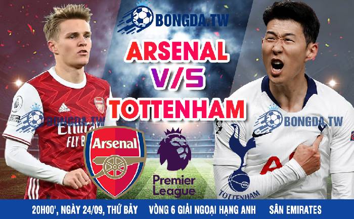 Nhận định, soi kèo bóng đá Arsenal vs Tottenham Hotspur, 20h00' ngày 24/09/2023 trong khuôn khổ vòng 6 giải Giải Ngoại Hạng Anh – Đôi công mãn nhãn